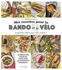 Image de Mes recettes pour la rando et le vélo - A glisser dans son sac à dos