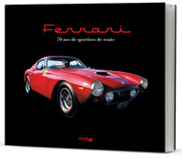 Image de Ferrari - 70 ans de sportives de route