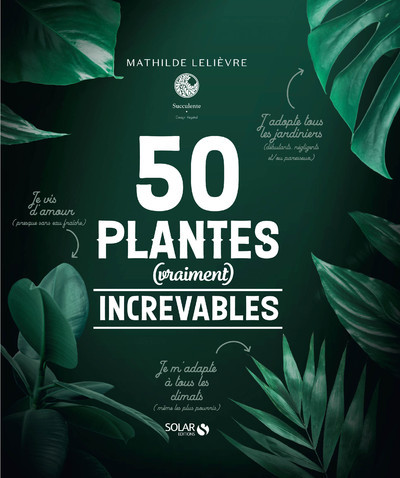 Picture of 50 plantes (Vraiment) increvables