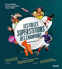 Image de Les folles superstitions des Champions