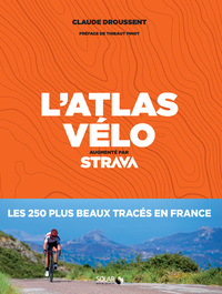 Image de L'atlas du vélo - Augmenté par Strava
