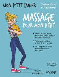 Image de Mon p'tit cahier Massages pour mon bébé - La Maison des Maternelles