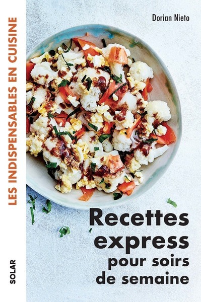 Image de Recettes express pour soirs de semaine - Les indispensables en cuisine