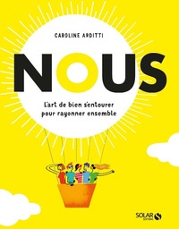 Picture of NOUS - L'art de bien s'entourer pour rayonner ensemble