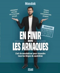 Picture of En finir avec les arnaques - l'art de masdakiser pour résoudre tous les litiges du quotidien