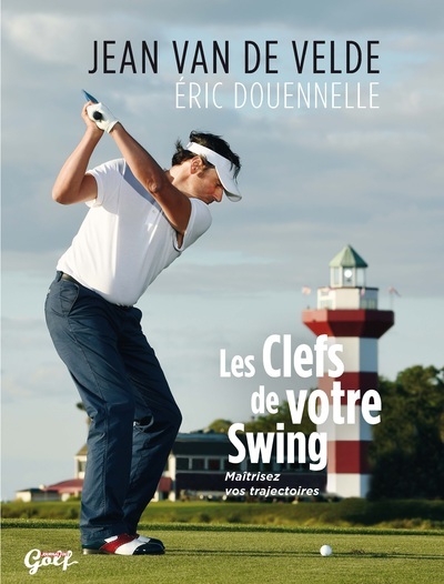 Image de Les clefs de votre swing
