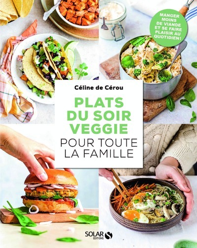 Picture of Plats du soir veggie pour toute la famille