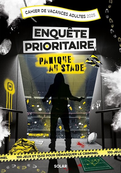 Image de Cahier de Vacances adultes 2025 Enquête prioritaire - Panique au stade