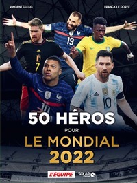 Image de 50 héros pour le Mondial 2022 - Livre