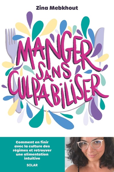 Image de Manger sans culpabiliser