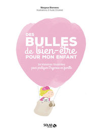 Picture of Des bulles de bien-être pour mon enfant