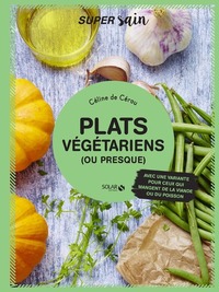 Picture of Plats végétariens (ou presque) - super sain
