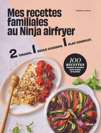 Picture of Mes recettes familiales au ninja airfryer