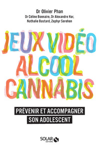 Image de Jeux vidéo, alcool, cannabis, prévenir et accompagner son adolescent
