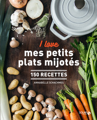 Picture of I love mes petits plats mijotés - 150 recettes