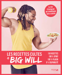 Image de Les recettes cultes de Big Will
