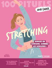 Picture of Mon Cahier 100 rituels Stretching - Livre