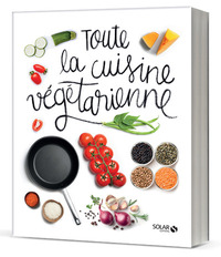 Picture of Toute la cuisine végétarienne