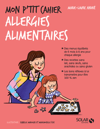 Image de Mon p'tit cahier Allergies alimentaires