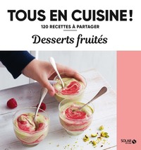 Image de Desserts fruités - 120 recettes à partager