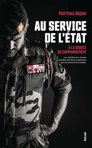 Image de Au service de l'Etat - À la source du commandement