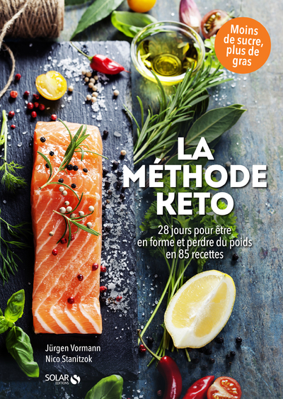 Image de La méthode KETO - 28 jours pour être en forme et perdre du poids en 85 recettes