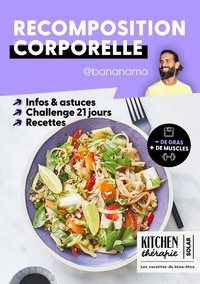 Image de Kitchen Thérapie - La recomposition corporelle