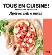 Picture of Apéros entre potes - Tous en cuisine !