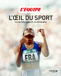 Picture of L'oeil du sport - Les plus belles images de nos photographes