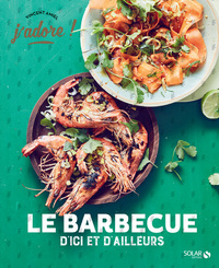 Picture of Barbecue d'ici et d'ailleurs - J'adore