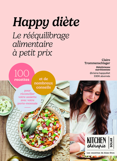 Image de Happy diète - Le rééquilibrage alimentaire à petit prix - Kitchen Thérapie