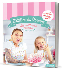 Image de L'Atelier de Roxane - Ses meilleures recettes