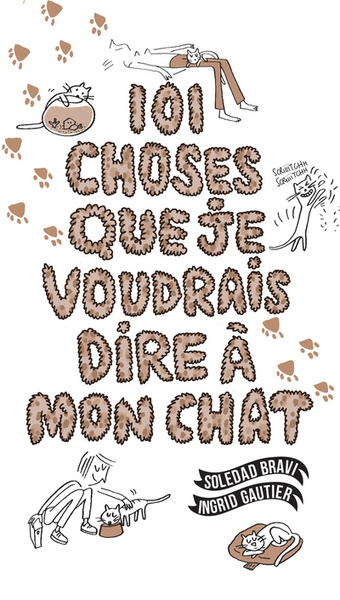 Picture of 101 choses que je voudrais dire à mon chat