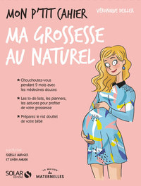 Image de Mon p'tit cahier-grossesse au naturel- La Maison des Maternelle