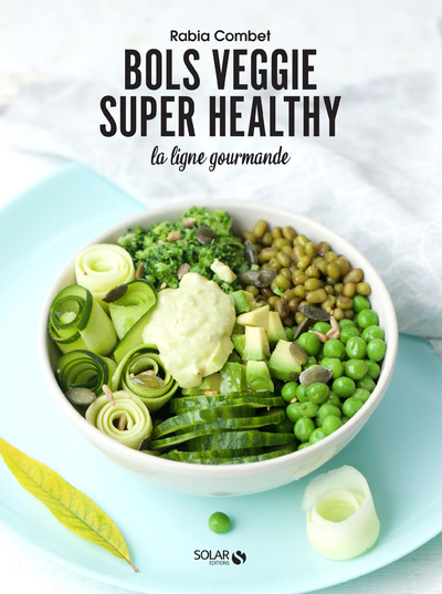 Image de Bols veggie super healthy - La ligne gourmande