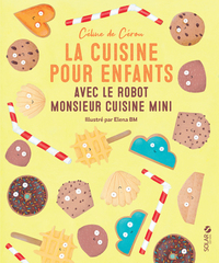 Image de La cuisine pour enfants avec le Robot Monsieur Cuisine Mini