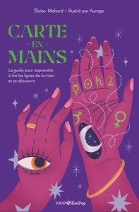 Picture of Carte en mains - Le guide pour apprendre à lire les lignes de la main et se découvrir