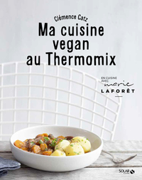 Picture of Ma cuisine vegan au Thermomix