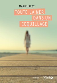 Picture of Toute la mer dans un coquillage