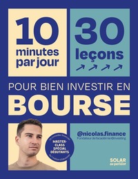 Image de 10 minutes par jour pour apprendre à bien investir en bourse