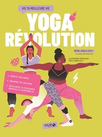 Image de Yoga Révolution - Vis ta meilleure vie