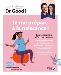 Image de Cahier Dr Good ! - Je me prépare à la naissance !