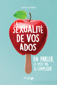 Image de La sexualité de vos ados, en parler, ce n'est pas si compliqué