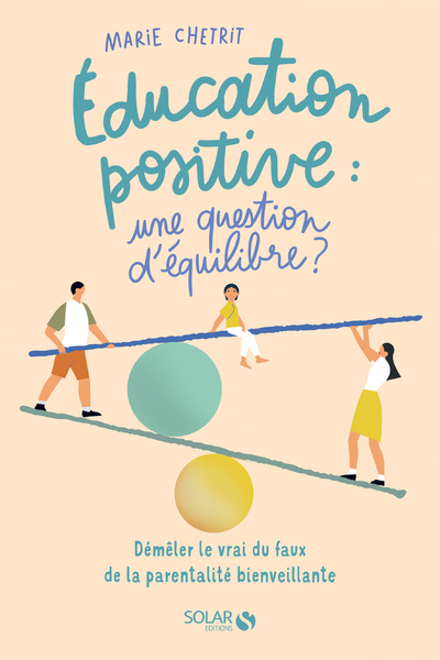 Picture of Education positive : une question d'équilibre ?