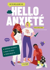 Picture of Hello Anxiété - Vis ta meilleure vie