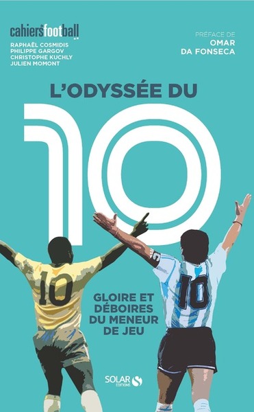 Picture of L'Odyssée du 10 - Gloire et déboires du meneur de jeu