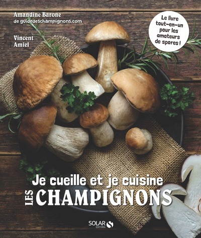 Image de Je cueille et je cuisine les champignons