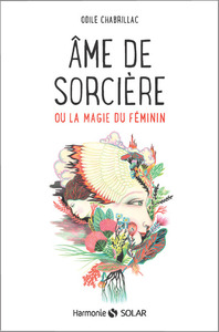 Picture of Ame de sorcière - Ou la magie du féminin
