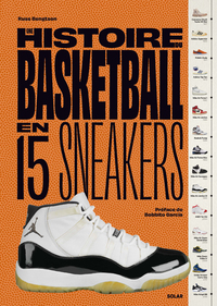 Picture of Histoire du Basketball en 15 sneakers