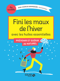 Image de Fini les maux de l'hiver avec les huiles essentielles